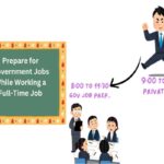 Prepare for Government Jobs While Working a Full-Time Job